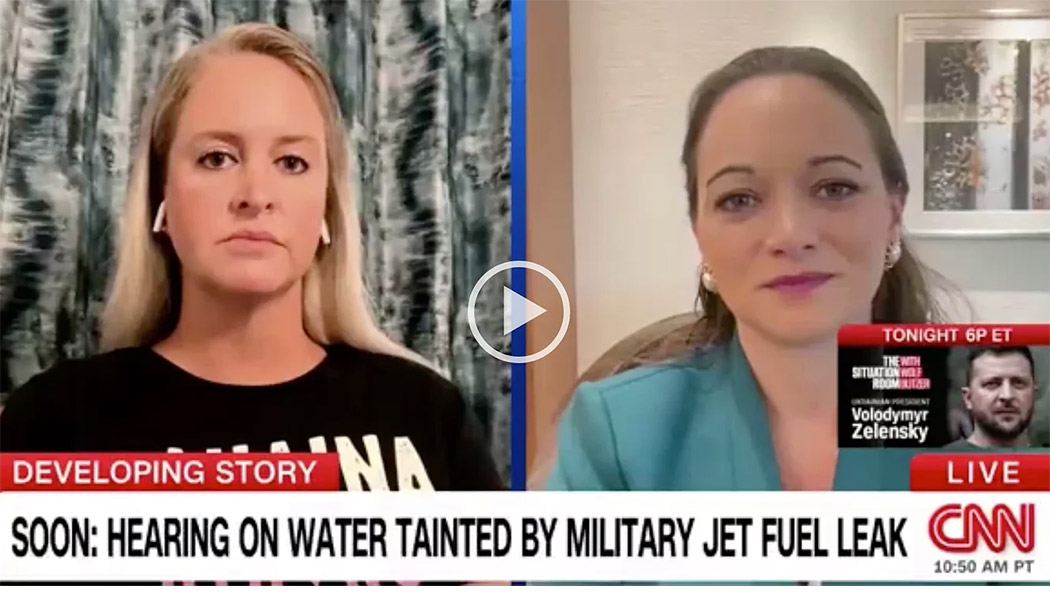 Kristina Baehr, attorney at personal injury law firm Just Well Law, was interviewed on CNN Live about an upcoming court hearing on toxic exposure from a jet fuel leak in Red Hill, Hawaii.
